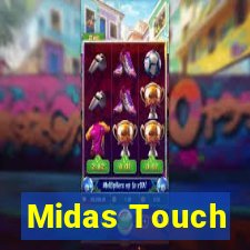 Midas Touch